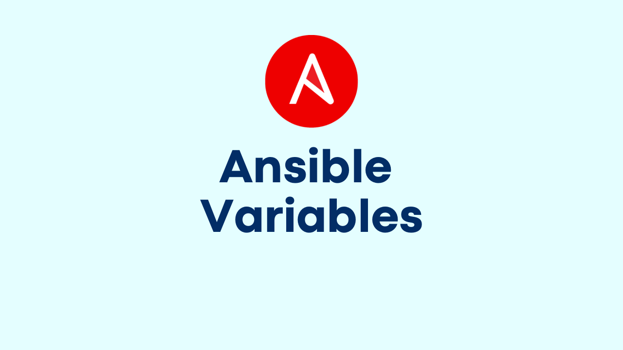 Managing Ansible Variables Techbeatly