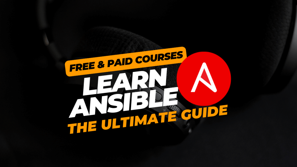 Learn Ansible – A Comprehensive Guide for Courses and Exams